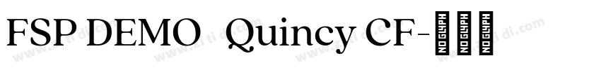 FSP DEMO   Quincy CF字体转换